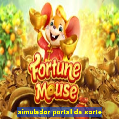 simulador portal da sorte